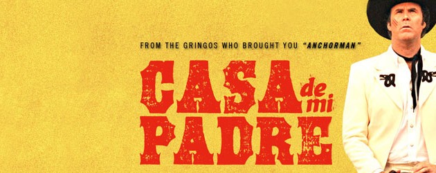 Will Ferrell stars in the Spanish comedy Casa de mi Padre.