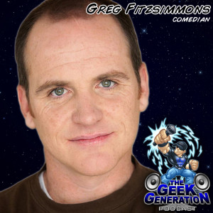 Greg Fitzsimmons - The Geek Generation