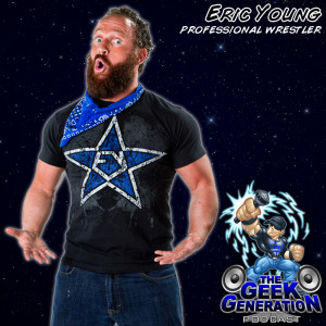 Showtime Eric Young - The Geek Generation