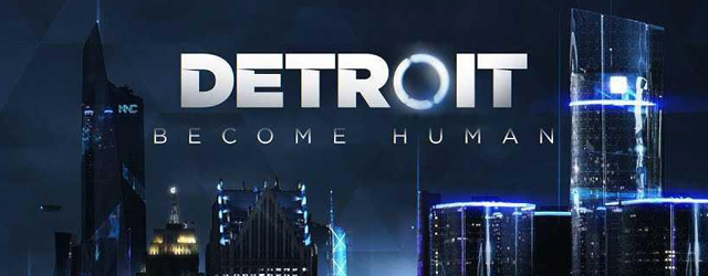 Detroit: Become Human - Paris Games Week 2017 trailer - The Geek Generation